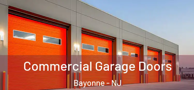  Commercial Garage Doors Bayonne - NJ
