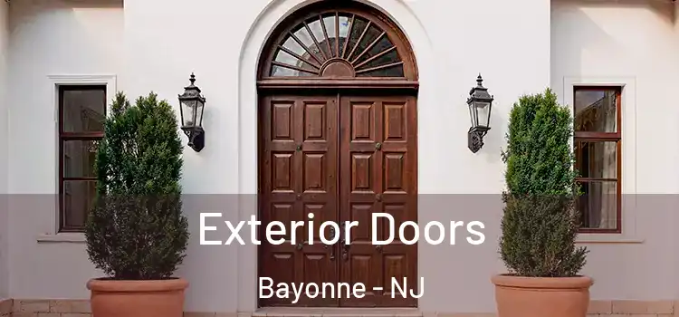 Exterior Doors Bayonne - NJ