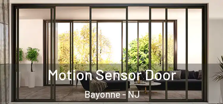 Motion Sensor Door Bayonne - NJ
