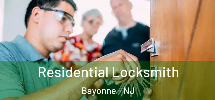 Residential Locksmith Bayonne - NJ